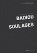 Dialogue avec Alain Badiou sur l'Art et sur Pierre Soulages
